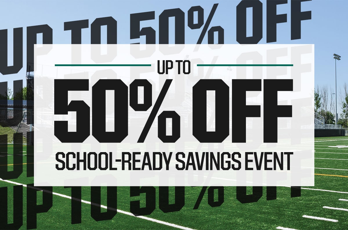 Up to 50% off school-ready savings event.