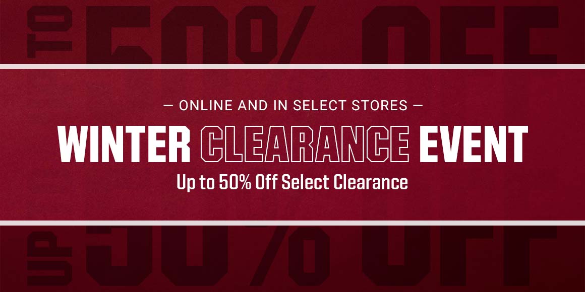 Online and in select stores. Winter clearance event. Up to 50% off select clearance.