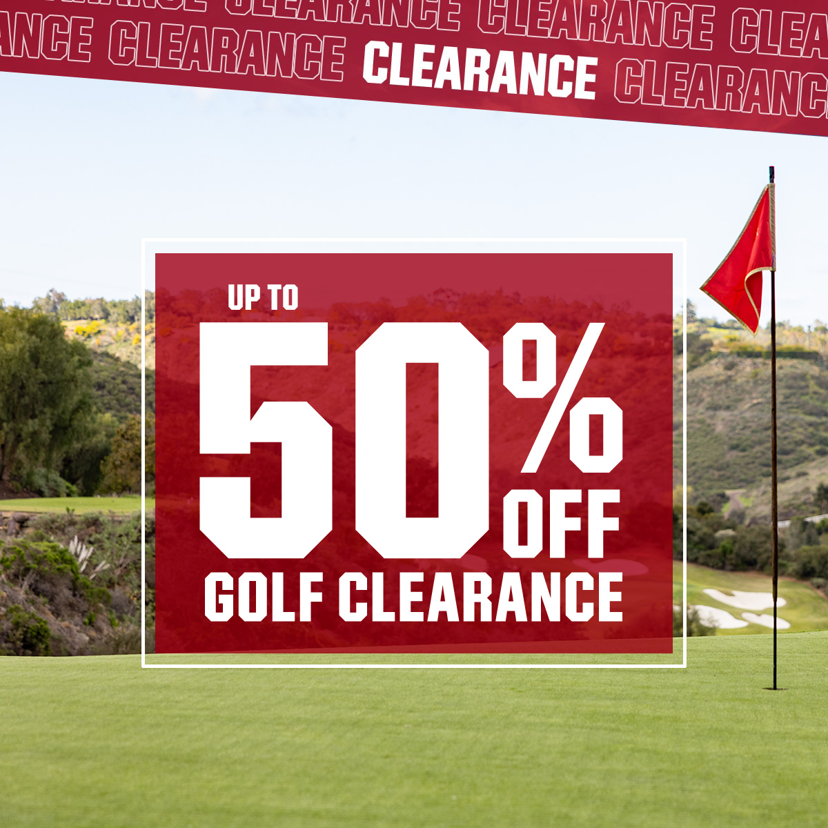  Up to 50% off golf clearance.