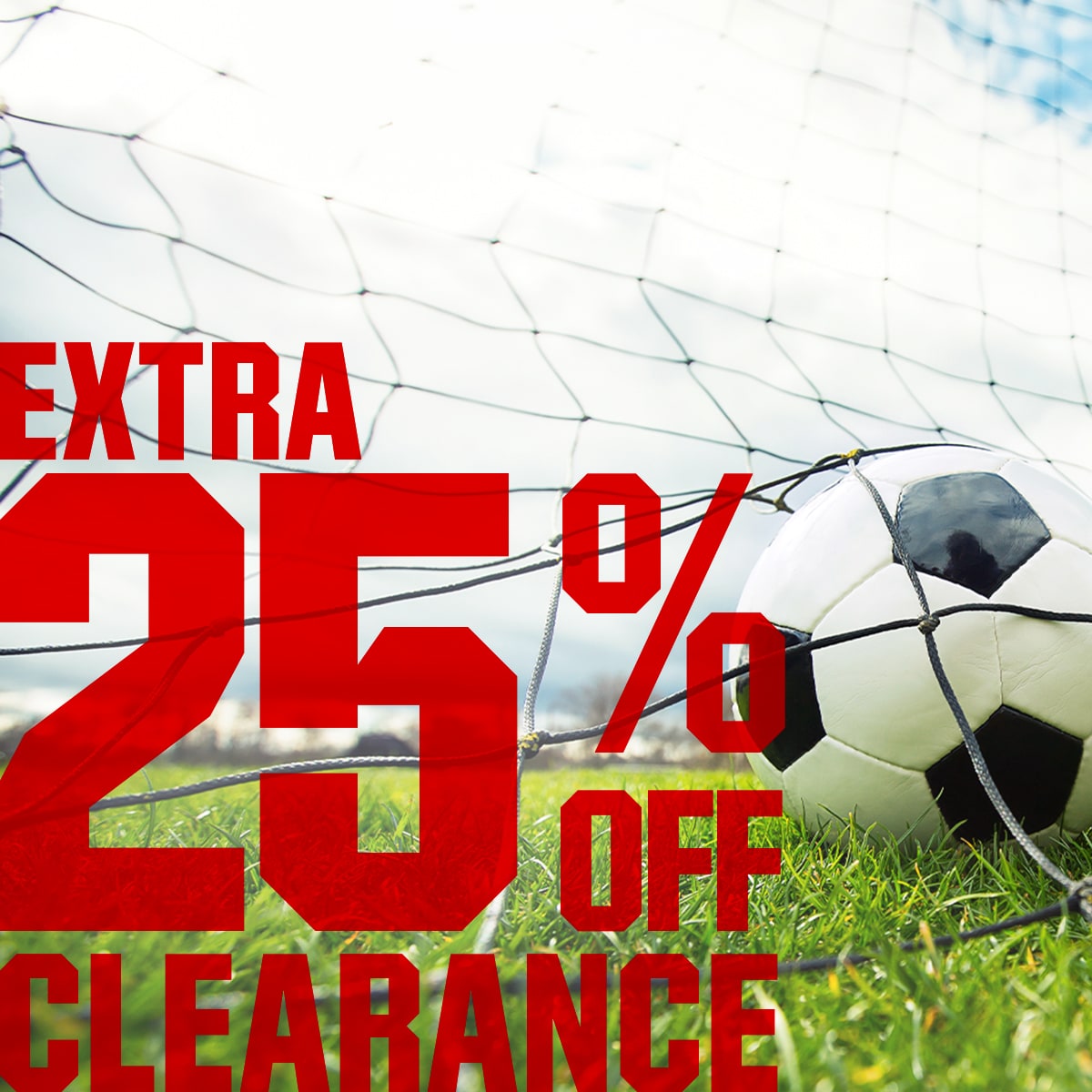  Extra 25% Off Clearance.