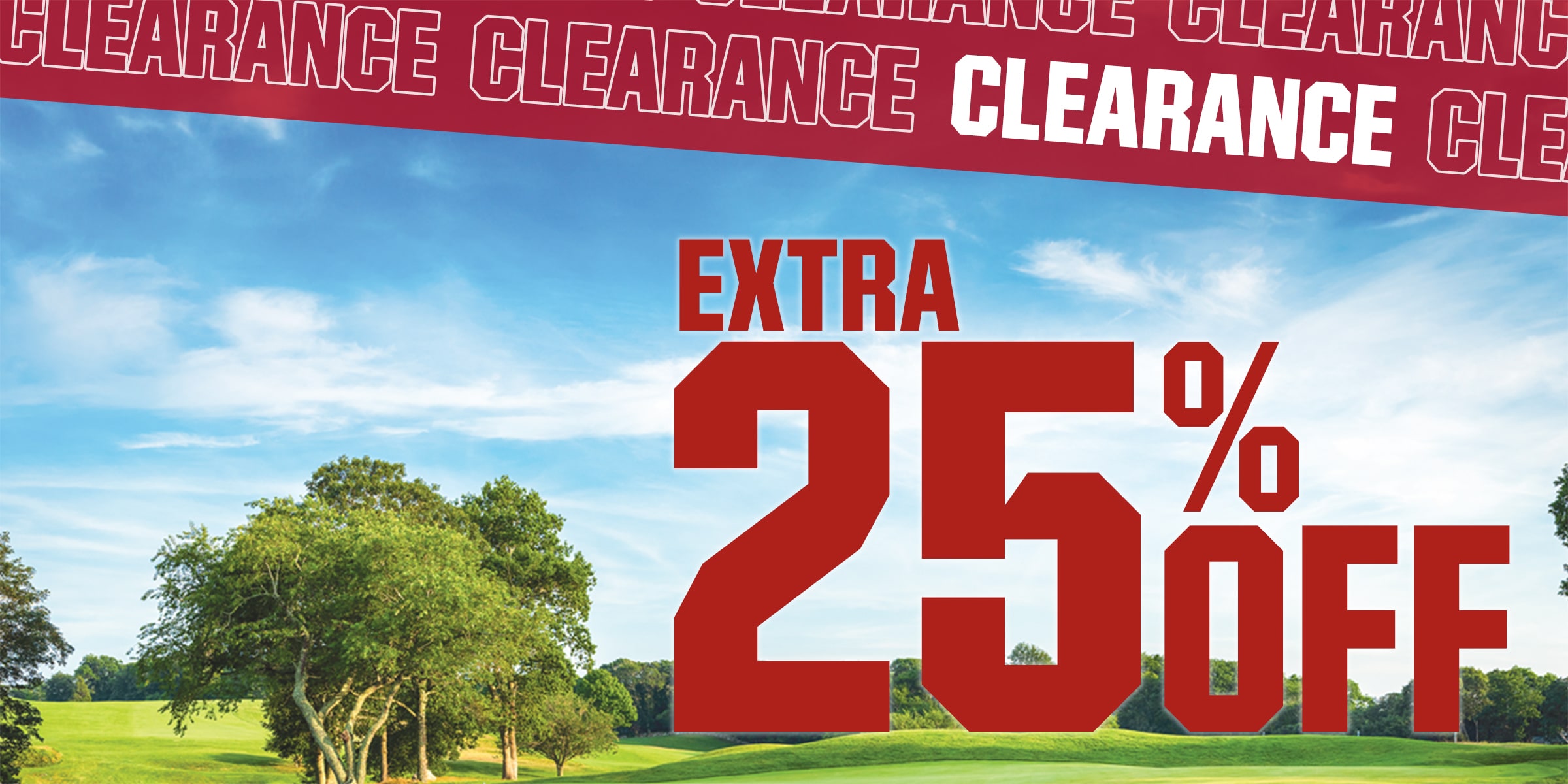  Extra 25% off. Clearance.