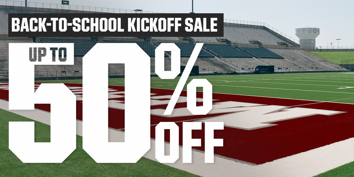  Back-To-School Kickoff Sale. Up to 50% Off.