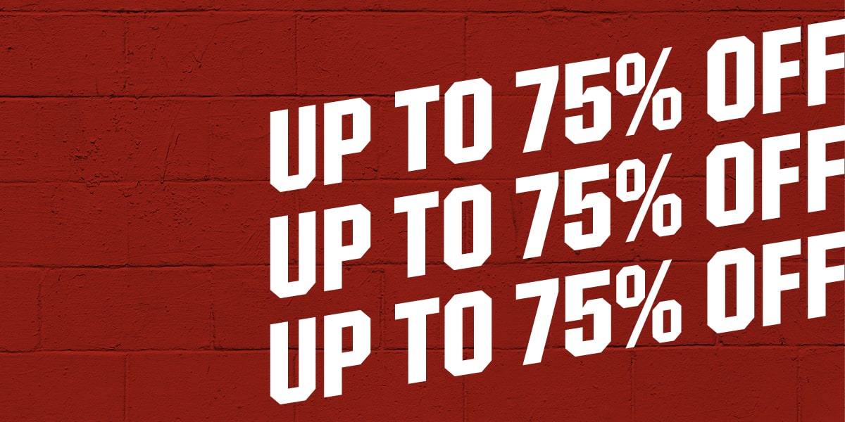  Up to 75% off