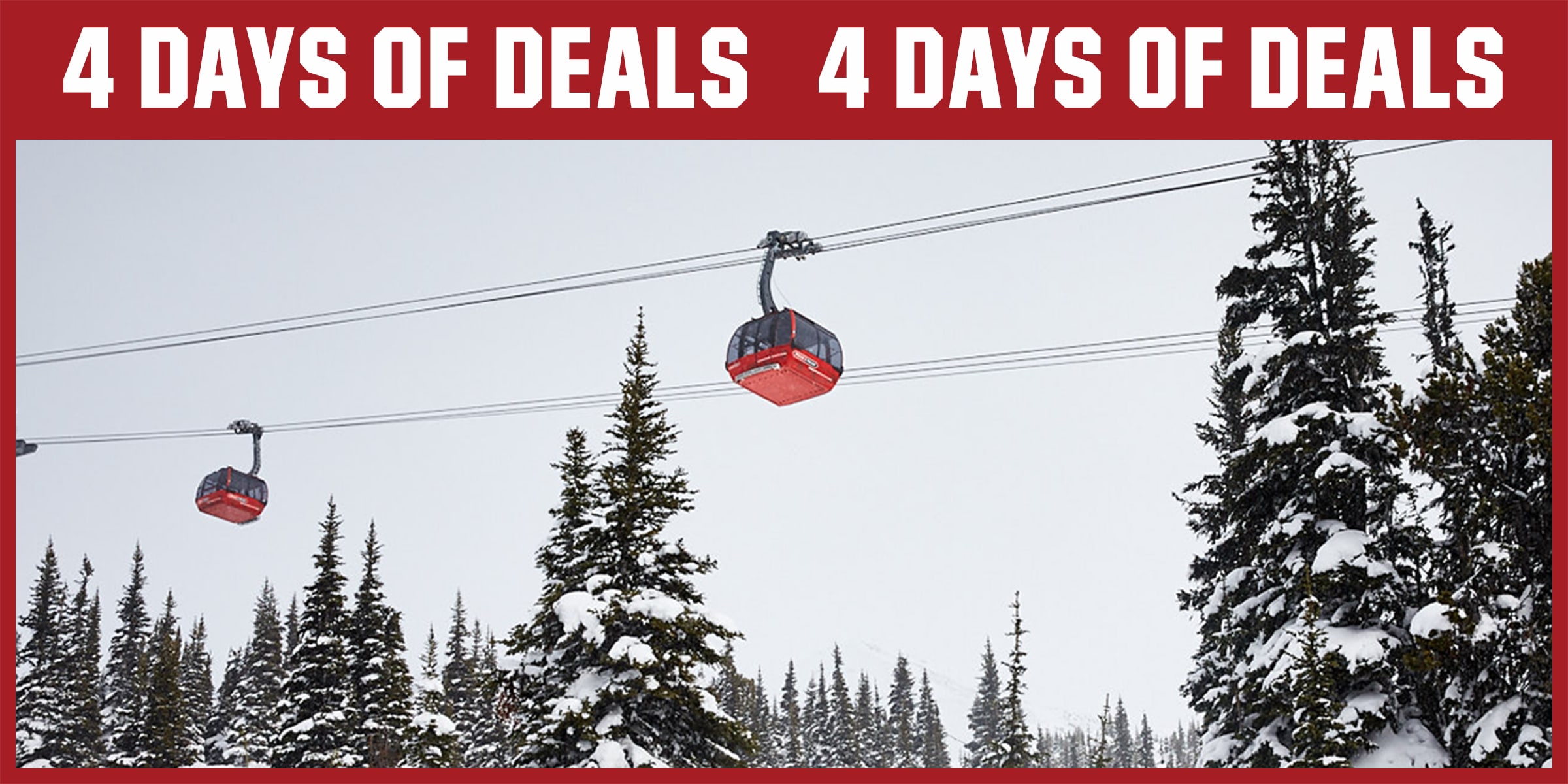  4 Days of Deals.