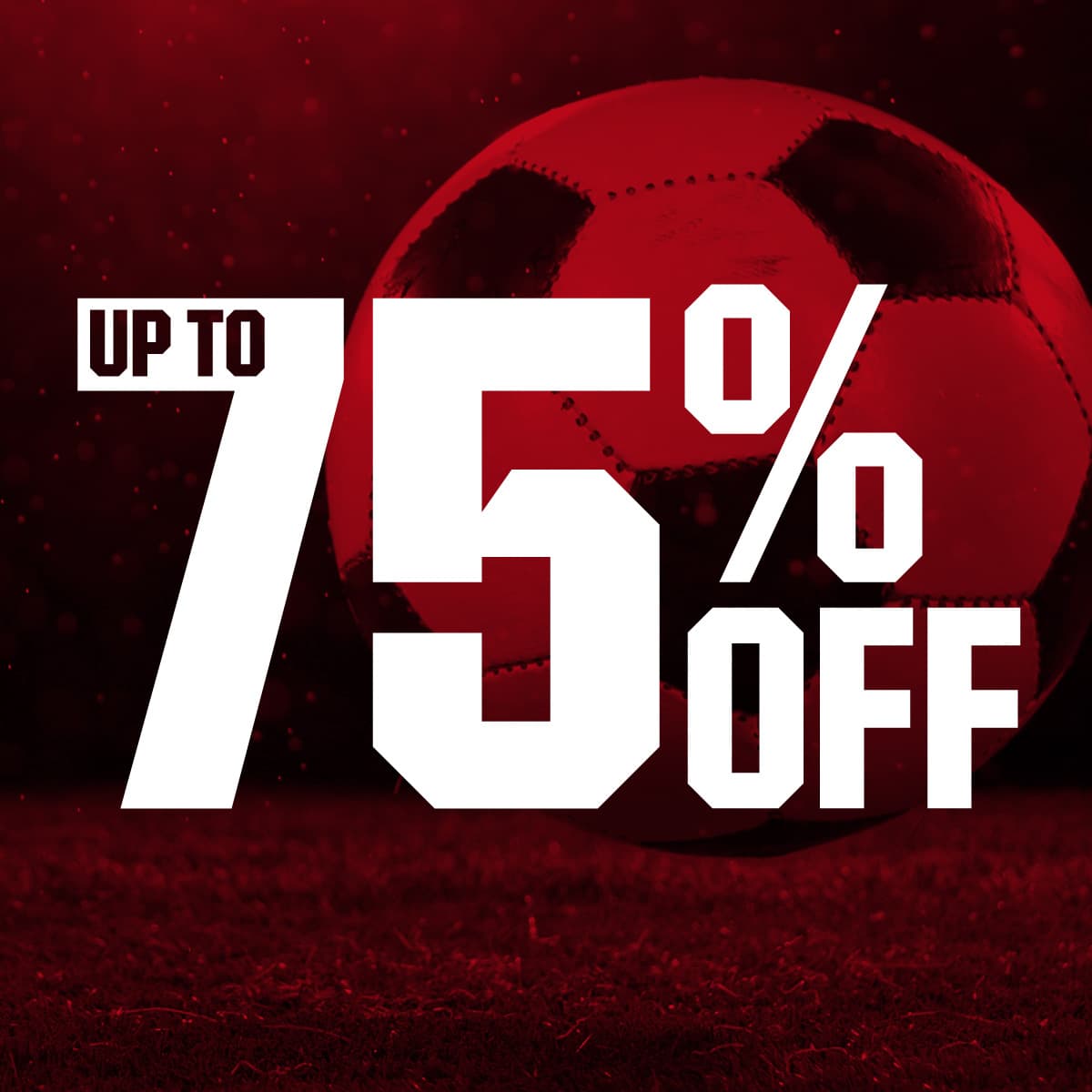 Up to 75% off.