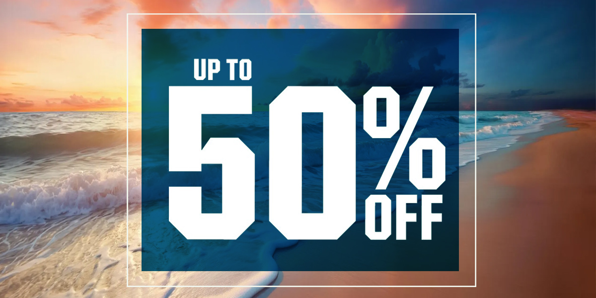  Up to 50% off.
