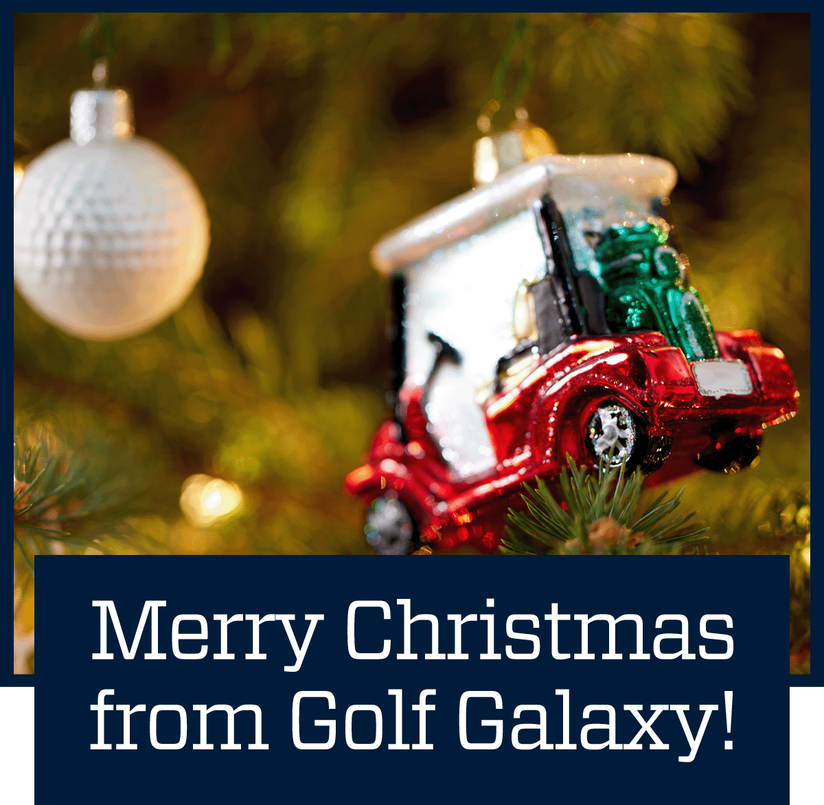  Merry Christmas from Golf Galaxy!