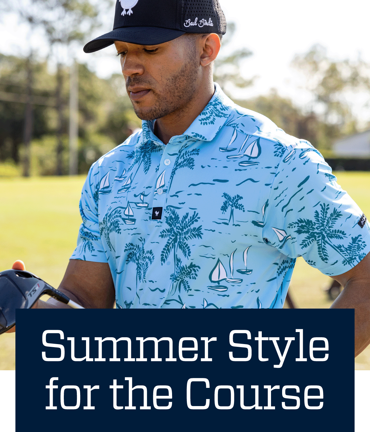  Summer style for the course.