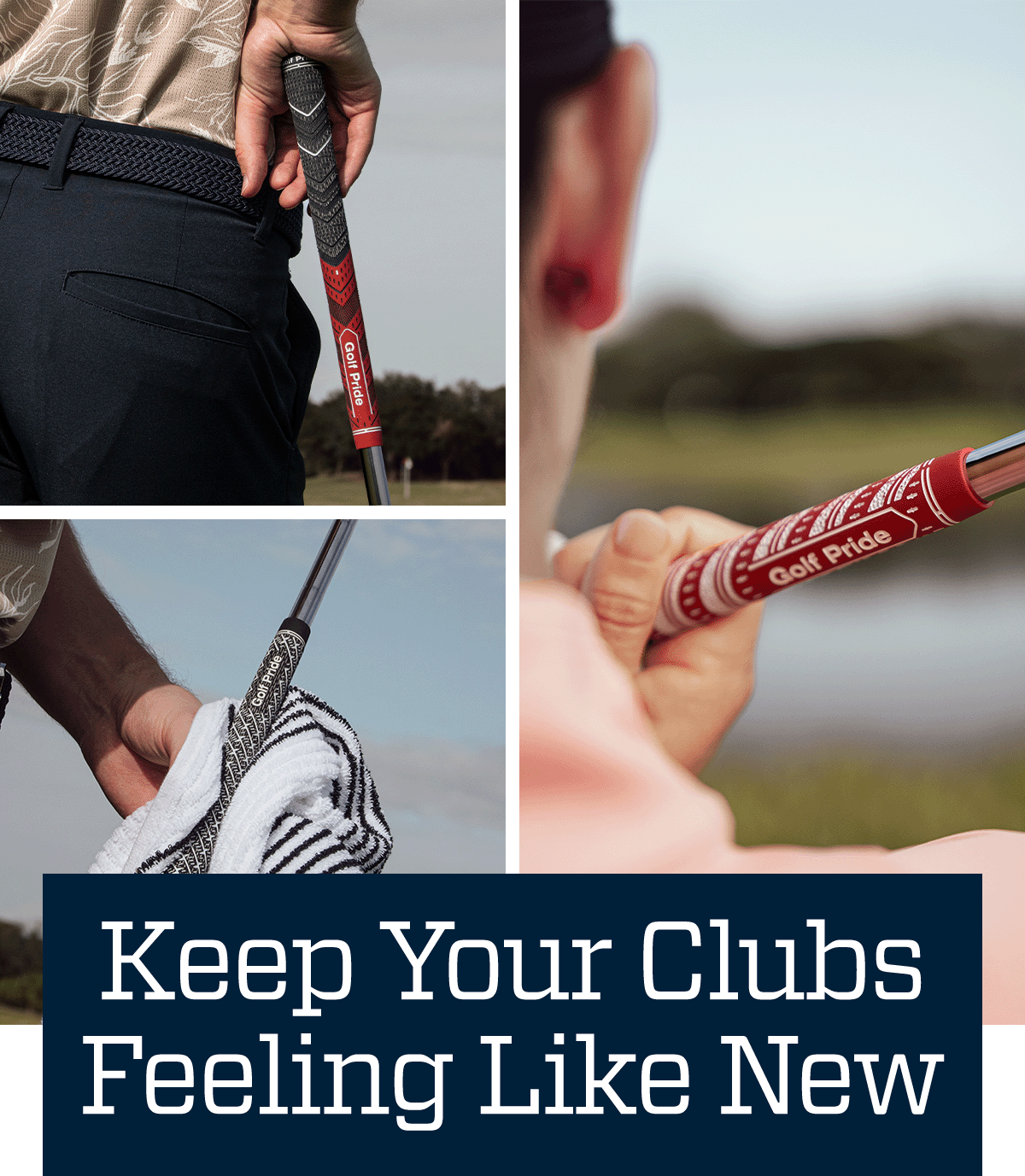 Keep your clubs feeling like new