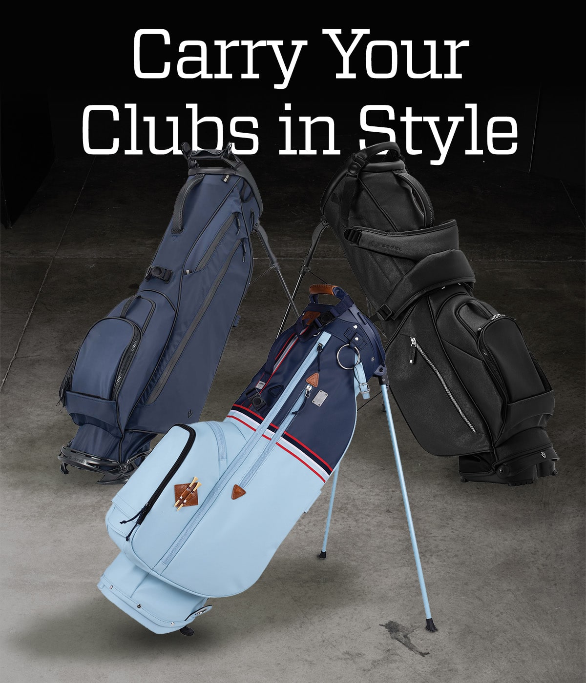  Carry your clubs in style.