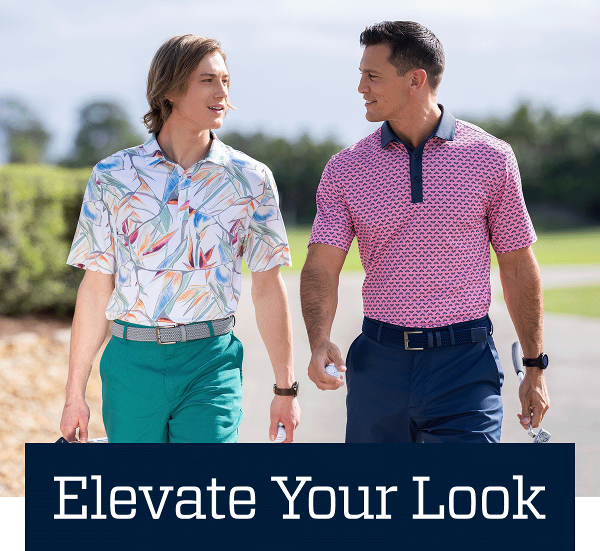  Elevate your look.