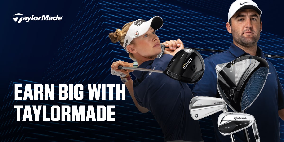  Earn big with TaylorMade.
