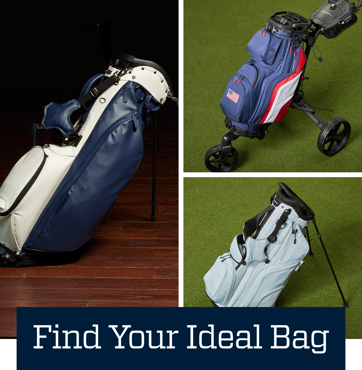  Find your ideal bag.