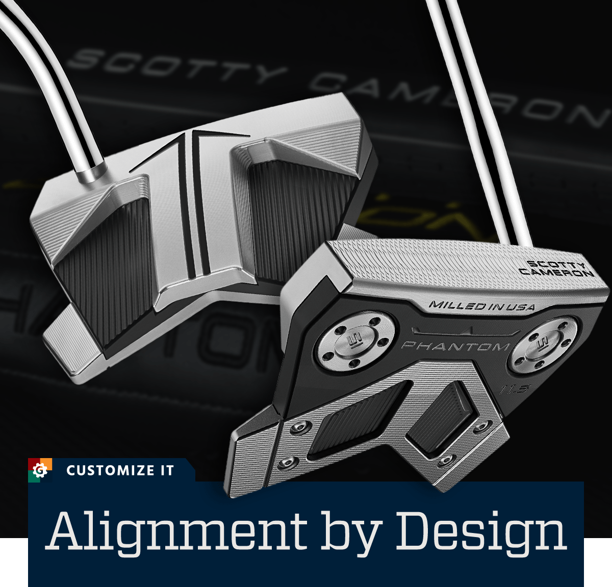  Alignment by design. Customize it.