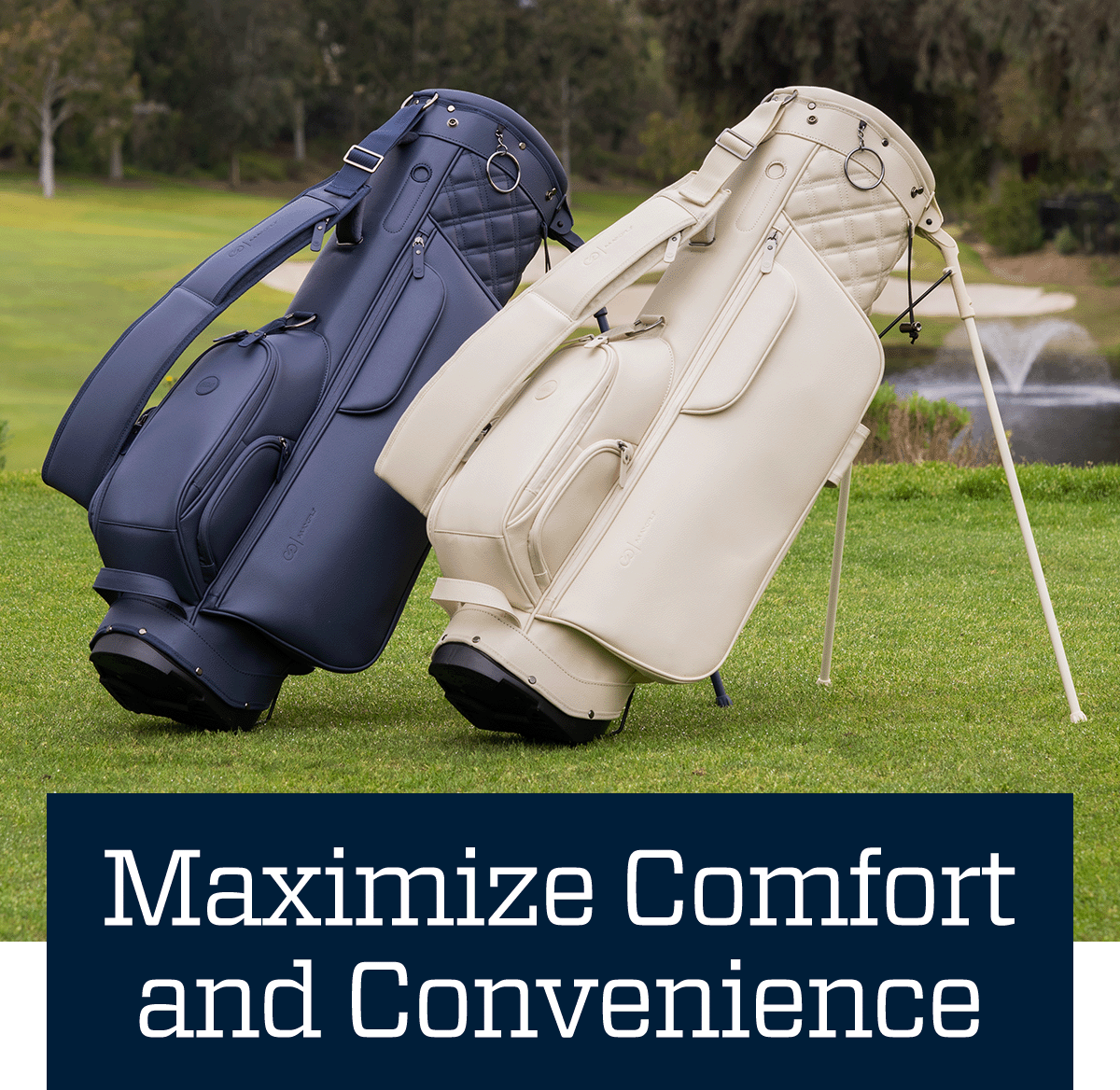  Maximize comfort and convenience.