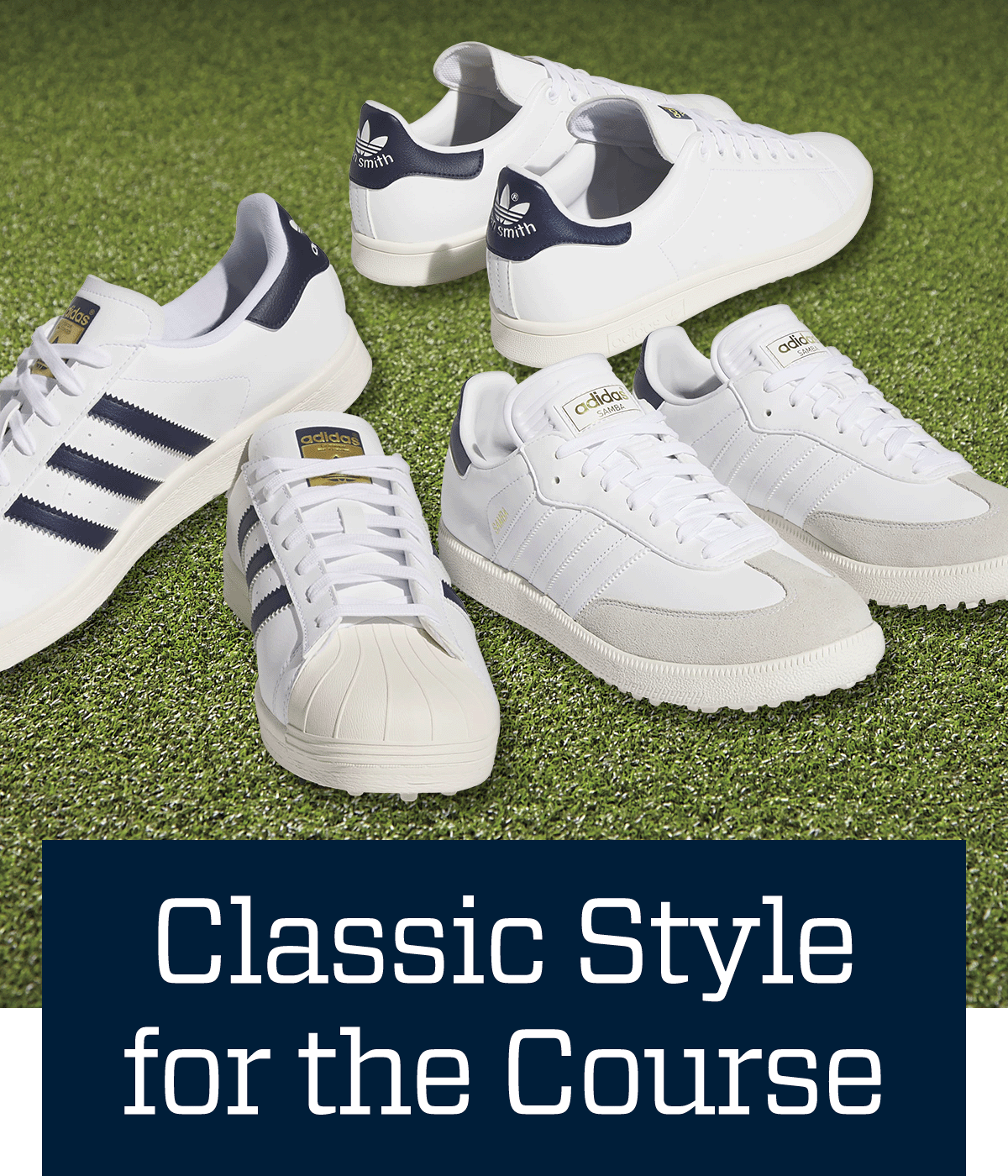  Classic style for the course.