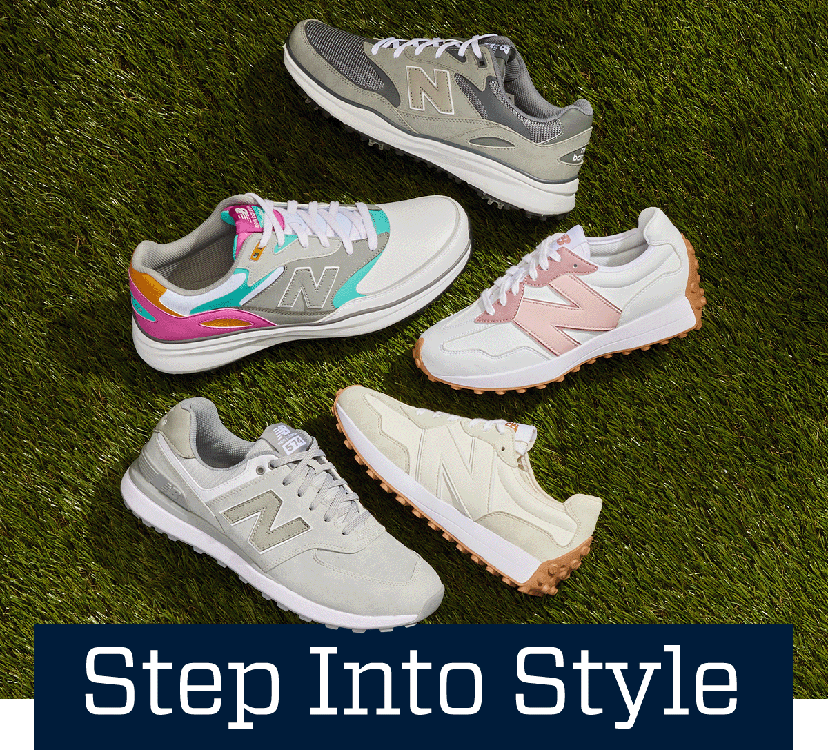  Step into style.