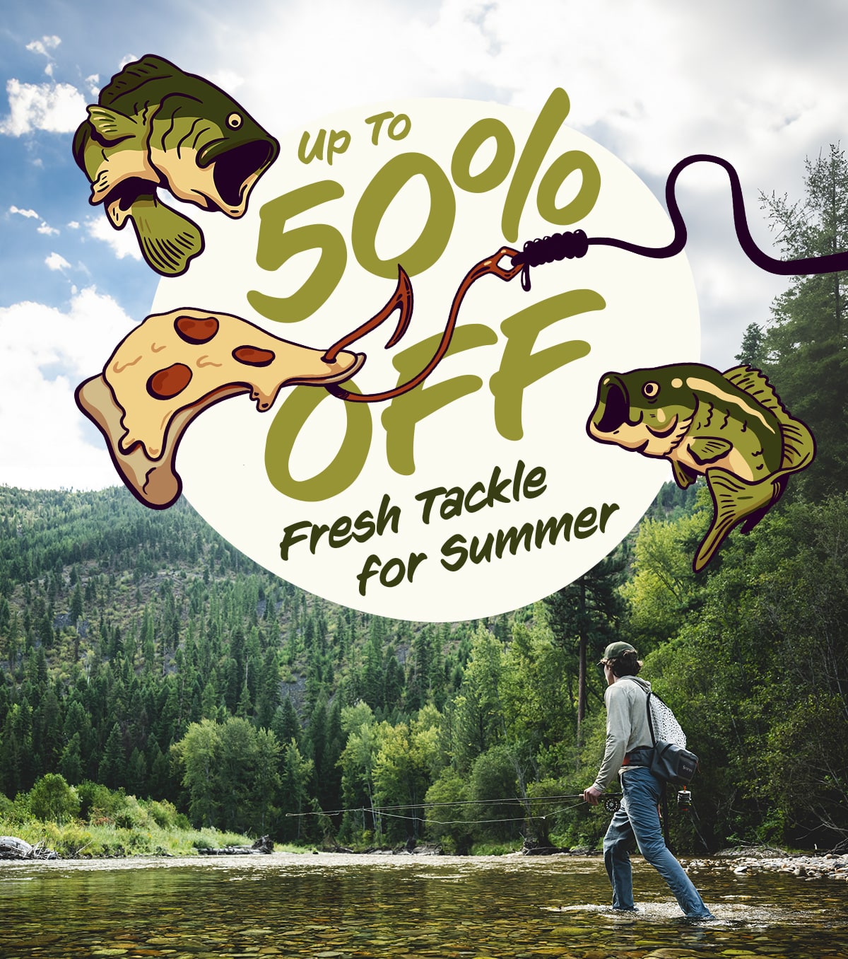  Up to 50% off fresh tackle for summer.