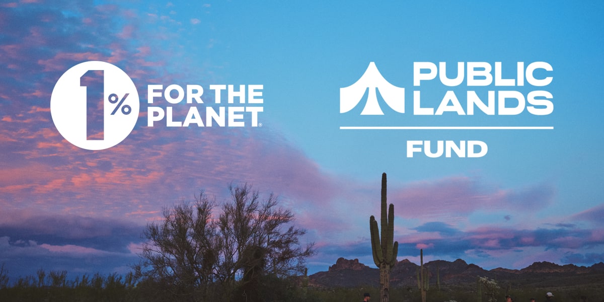  1% for the Planet. Public Lands Fund.