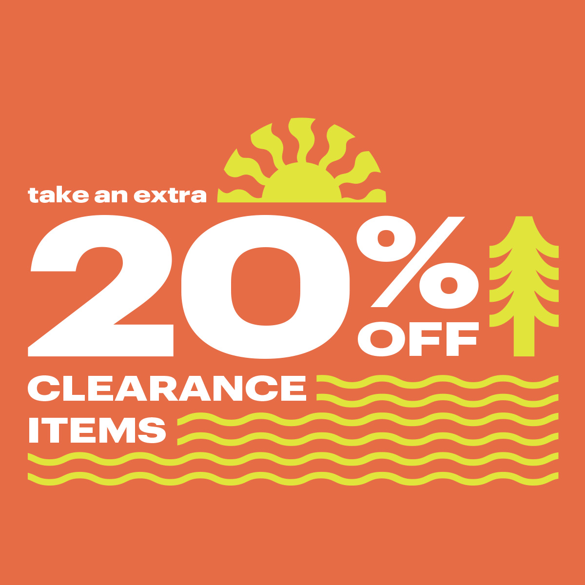  Take an extra 20% off clearance items.