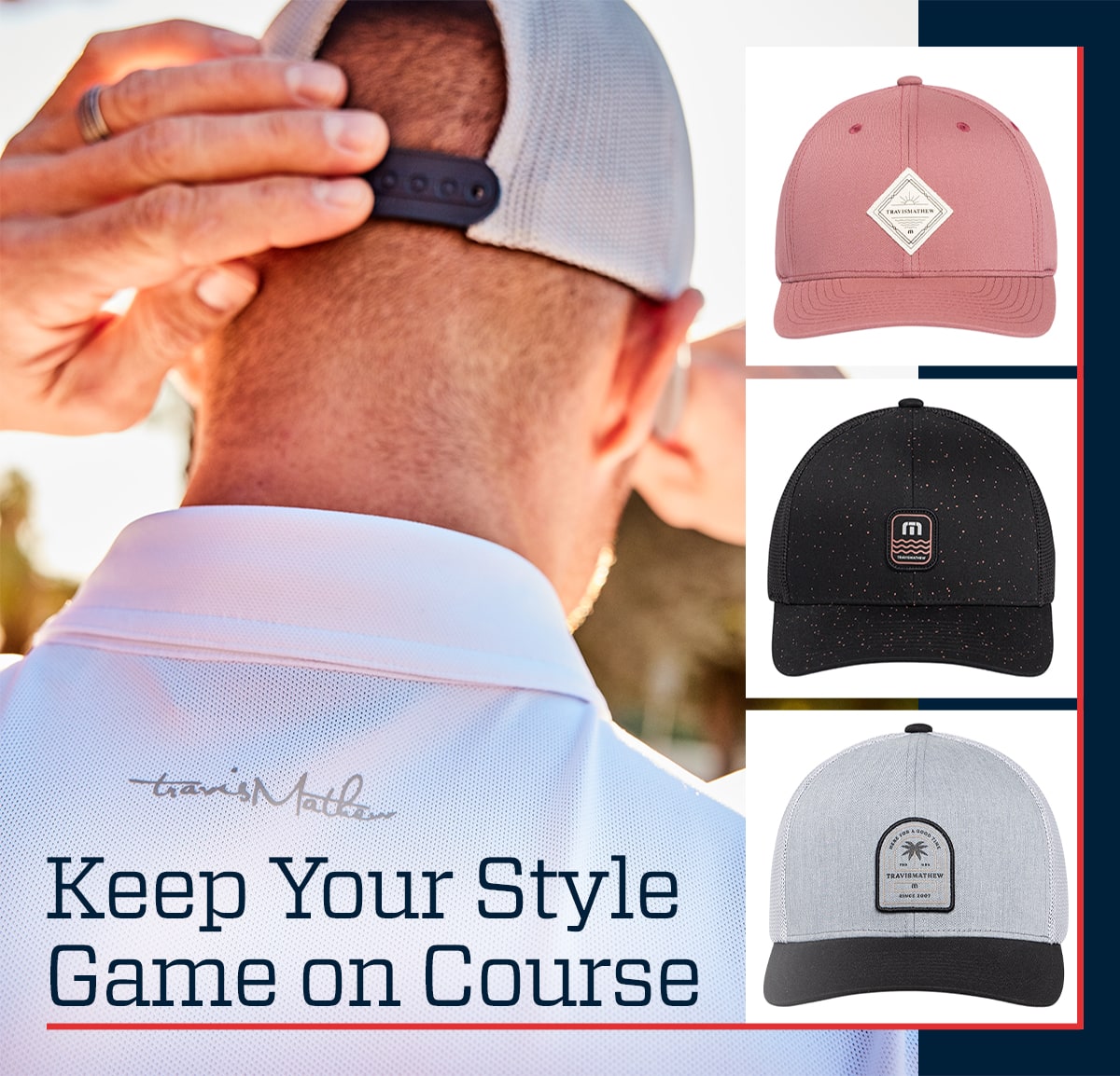 Keep your style game on course.