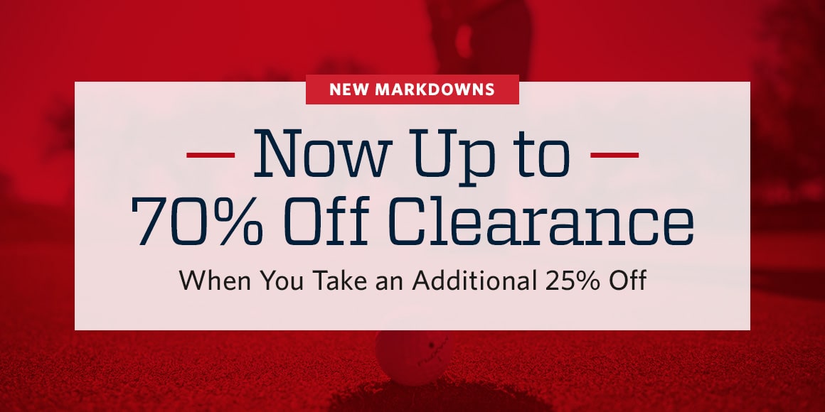 New markdowns. Now up to 70% off clearance when you take an additional 25% off.