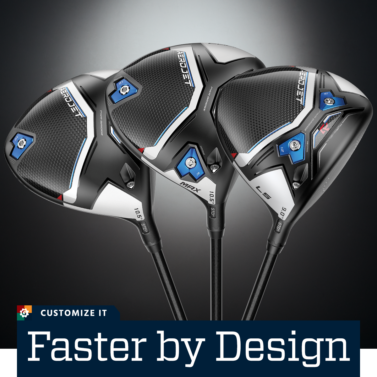 Customize it. Faster by design.