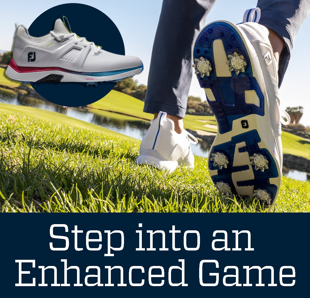 Step into an enhanced game.