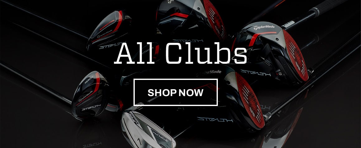 All clubs. Shop now.