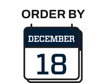 Order by December 18.