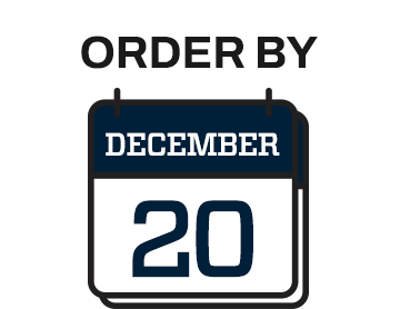 Order by December 20.