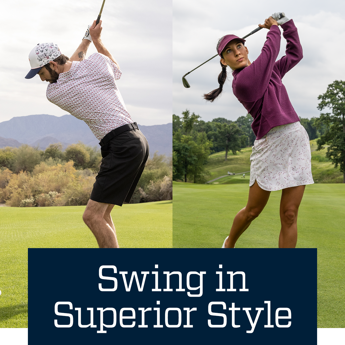 Swing in superior style.