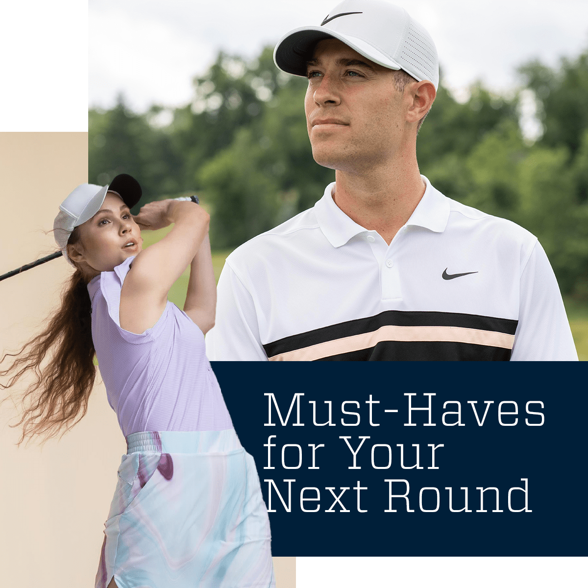 Must-haves for your next round.