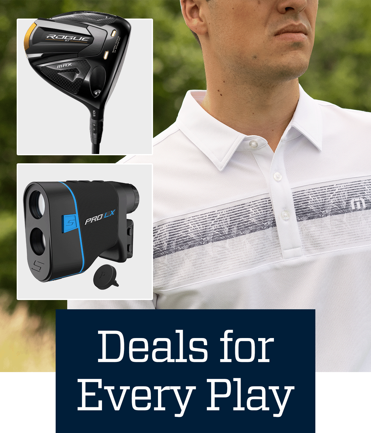 Deals for every play.
