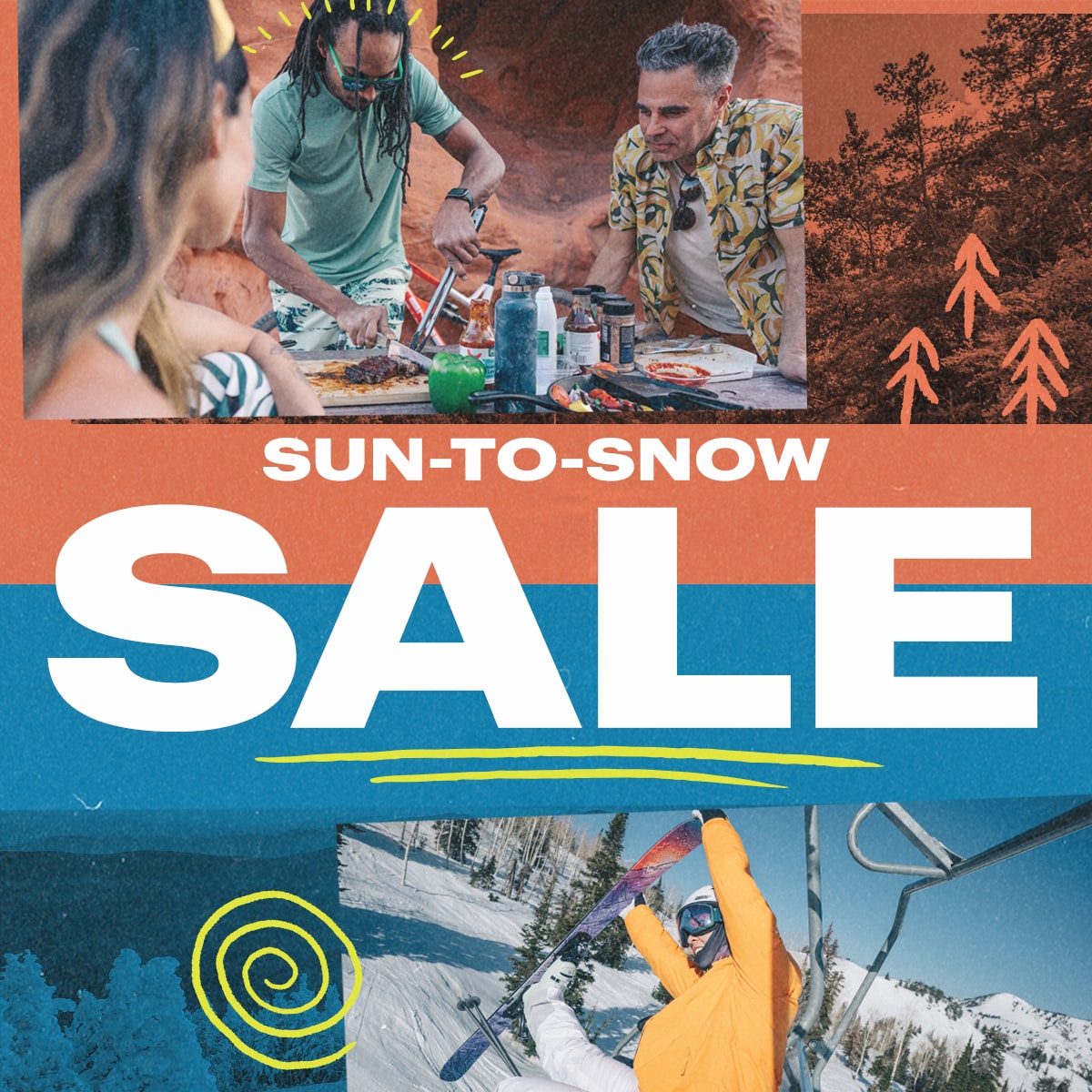 Sun to snow sale.